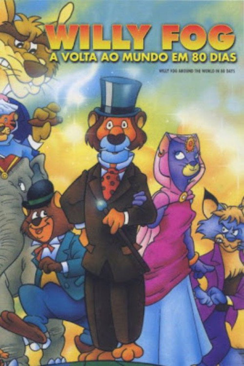 Willy Fog - A Volta ao Mundo em 80 Dias