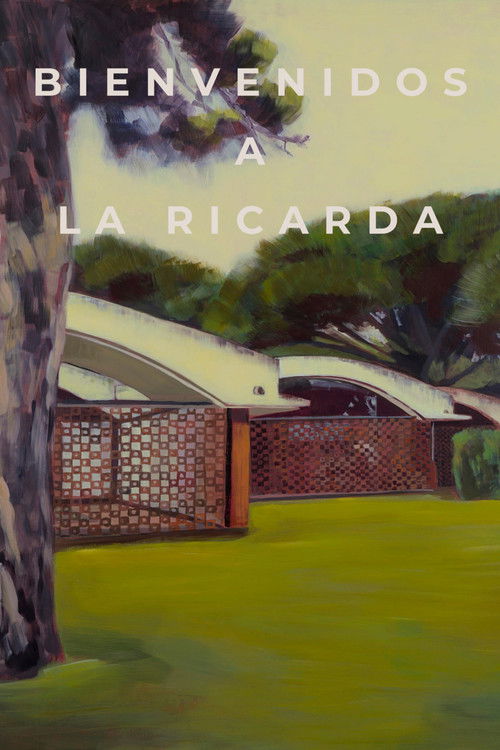 Bienvenidos a La Ricarda - FİLM Afişi