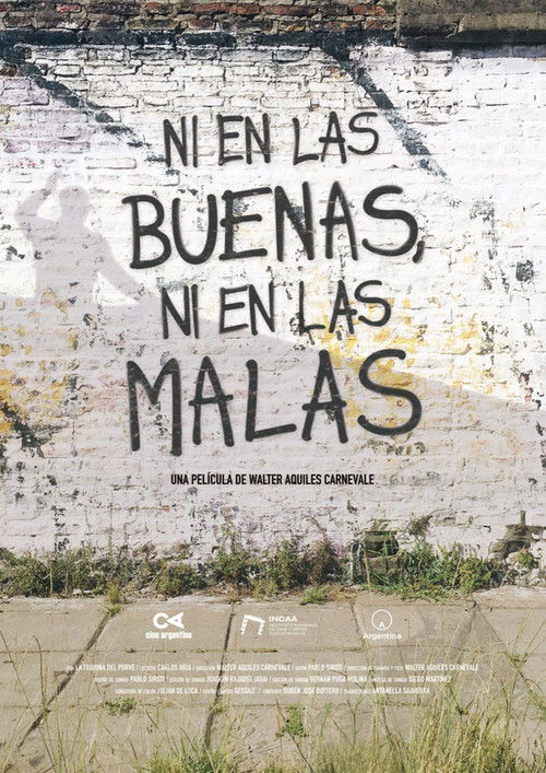 Ni en las buenas, ni en las malas poster