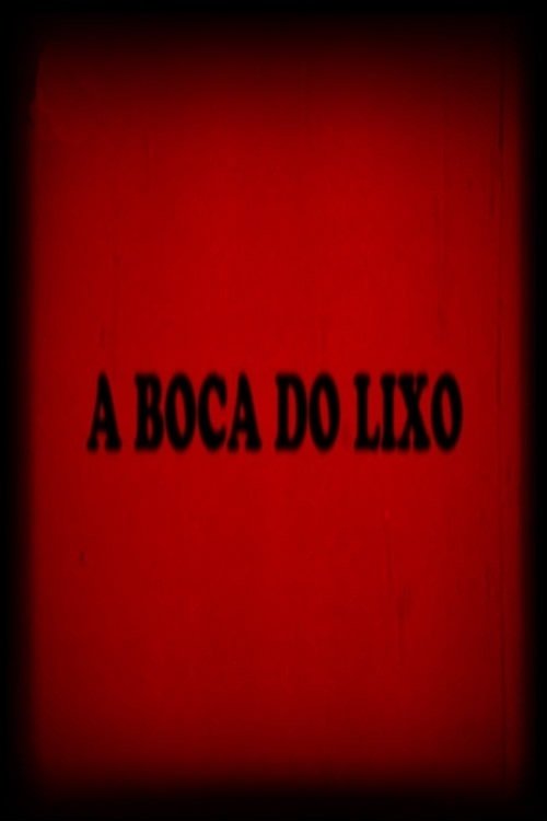 A Boca do Lixo movie poster player