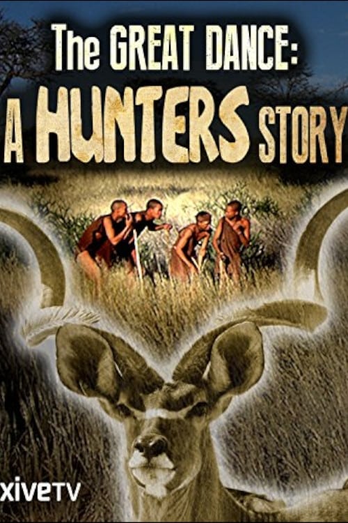 The Great Dance: A Hunter's Story (2000)