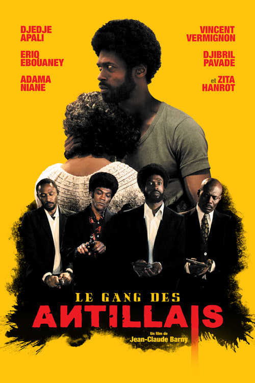 Voir ஜ Le Gang des Antillais Film en Streaming Entier