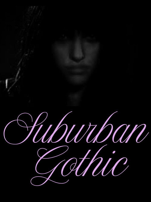 Suburban Gothic poster