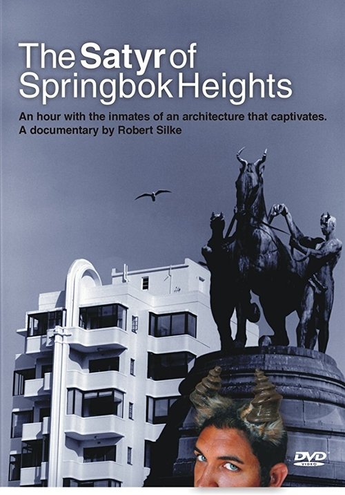 The Satyr of Springbok Heights 2009