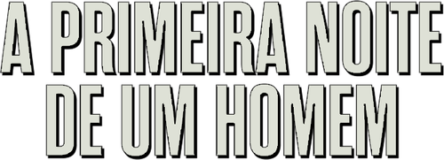 A Primeira Noite de um Homem - Logo 4