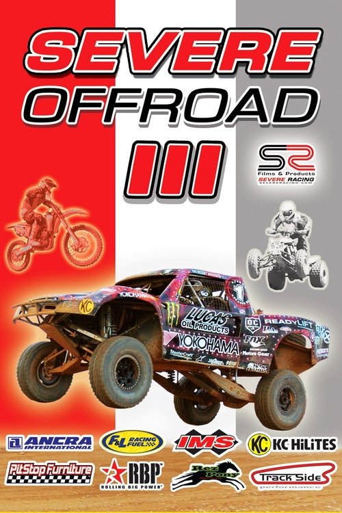 Severe Offroad 3 movie poster player