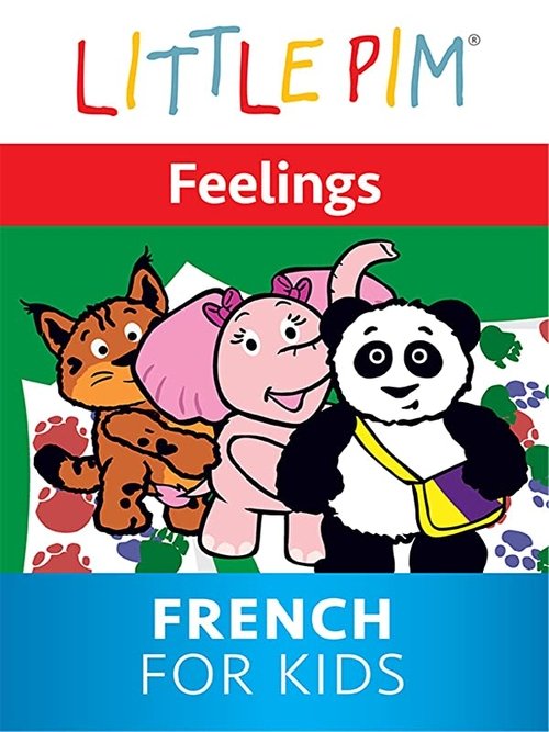 Little Pim: Feelings - French for Kids movie poster player