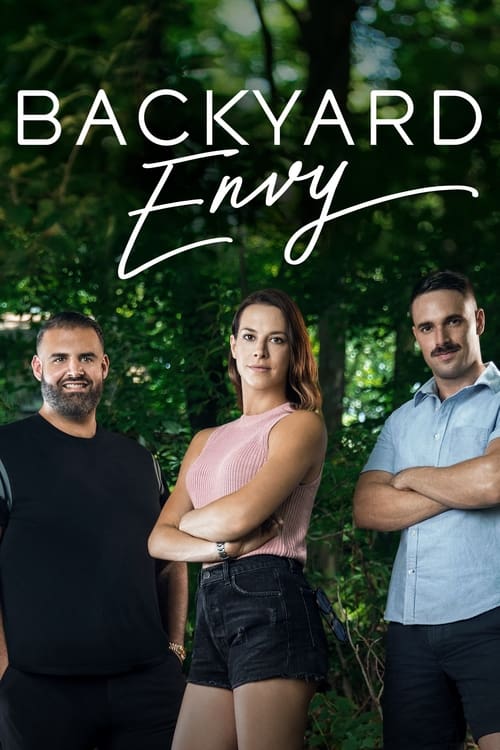 Where to stream Backyard Envy Season 1