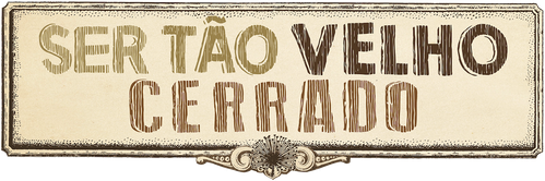 Ser Tão Velho Cerrado