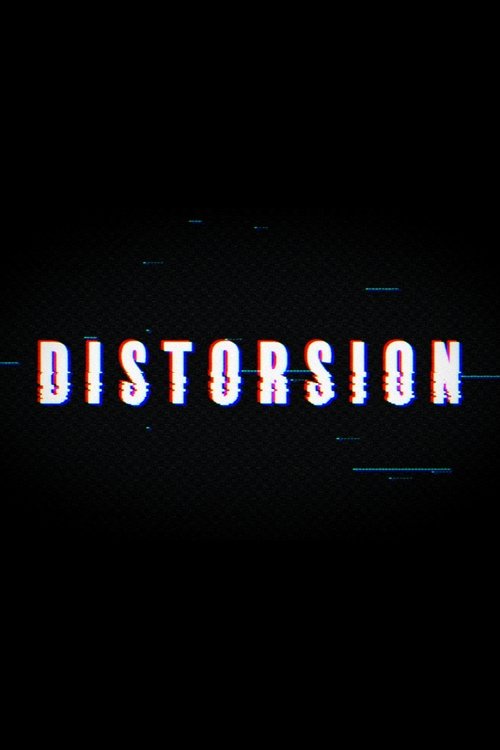 Distorsion (2019)