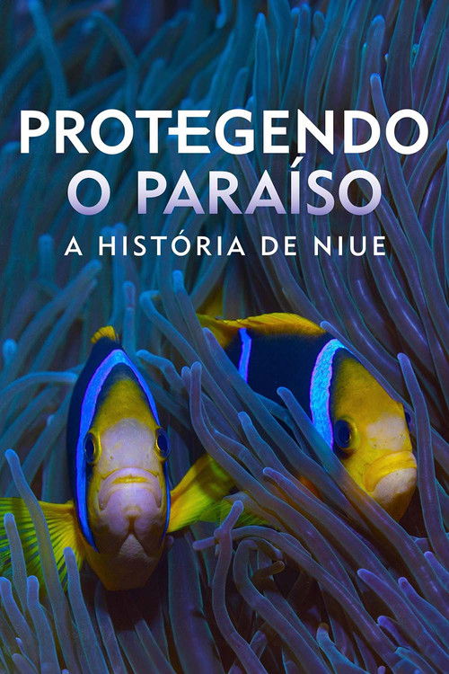 Protecting Paradise: The Story of Niue poster