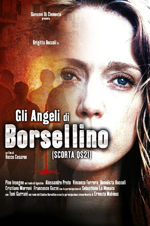 Gli angeli di Borsellino (Scorta QS21) 2003