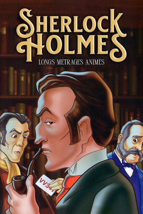 Sherlock Holmes Les Grands Classiques Animés