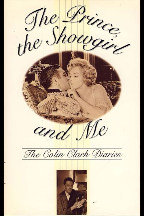 The Prince, The Showgirl and Me