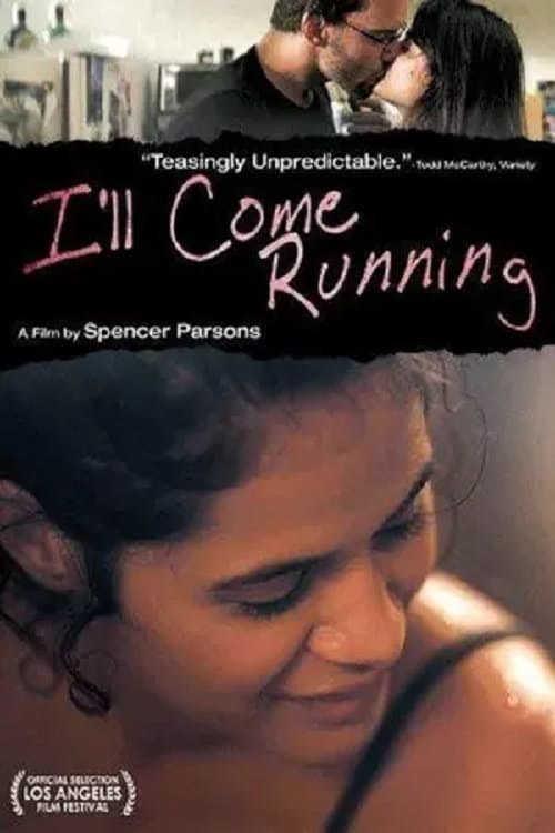 I'll Come Running (2008)