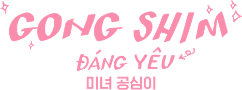 Gong Shim đáng yêu