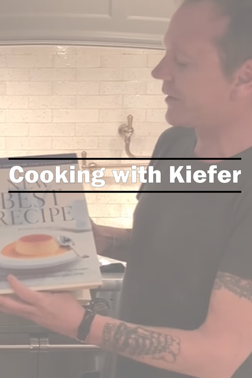 Cooking with Kiefer