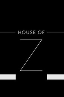 House of Z (Film, 2016) VODSPY