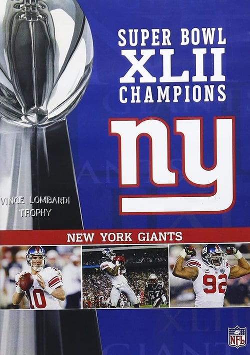 Super Bowl XLII Champions - New York Giants 2008