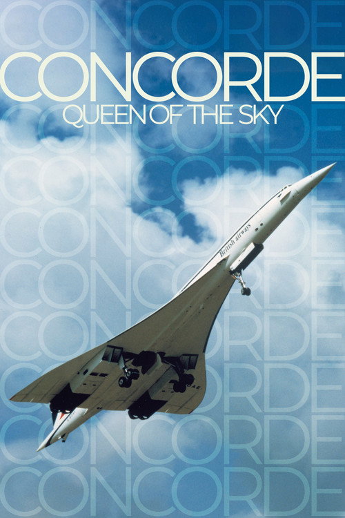 Concorde: Queen of the Sky official trailer poster