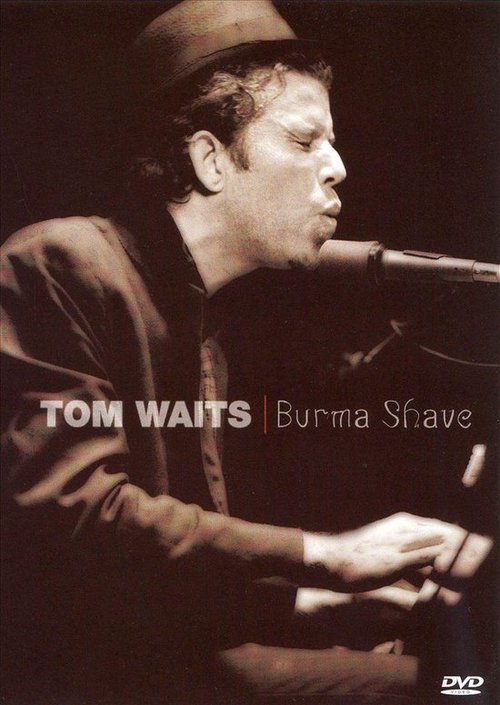 Tom Waits - Burma Shave [Live Concert] 2006