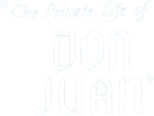 The Private Life of Don Juan