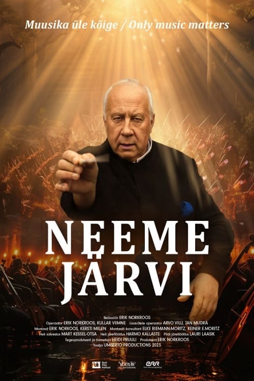 Neeme Järvi. Only Music Matters