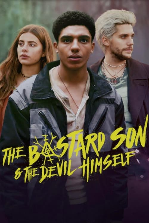 The Bastard Son & The Devil Himself Poster