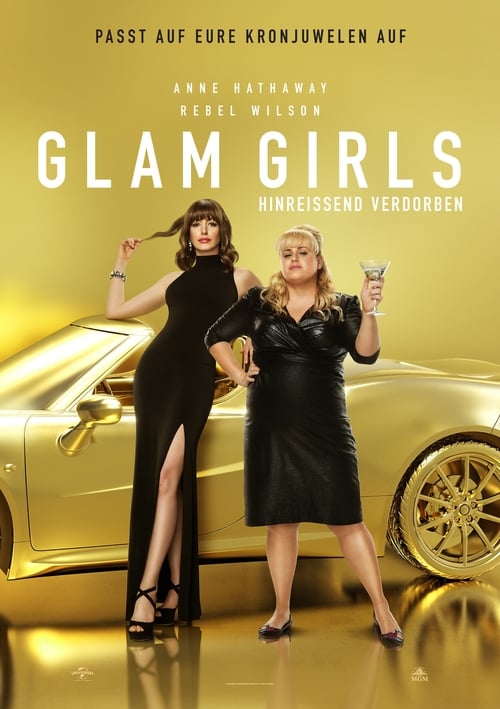 Glam Girls: Hinreißend verdorben 2019