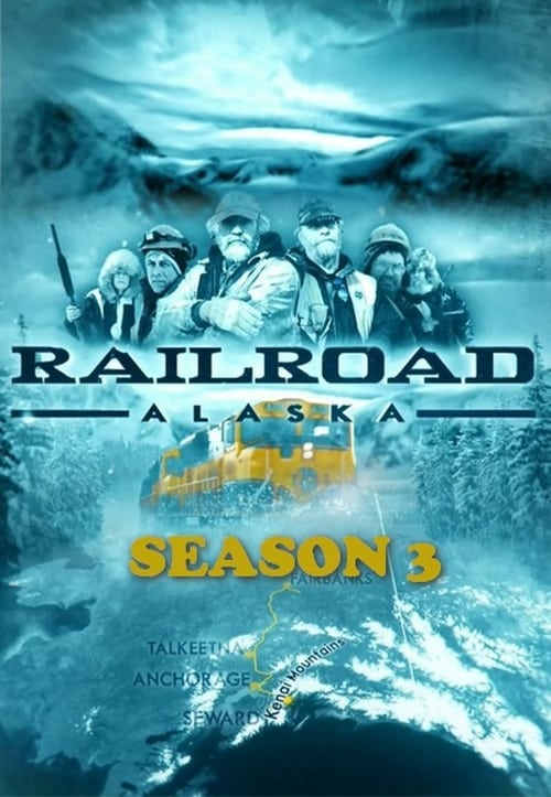 Where to stream Railroad Alaska Season 3