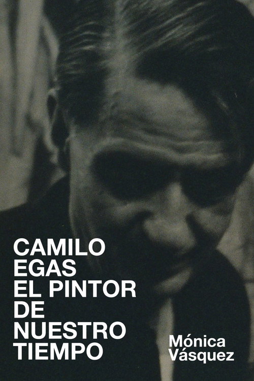 Camilo Egas, A Painter of Our Time poster