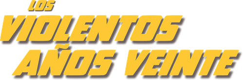 Los violentos años veinte