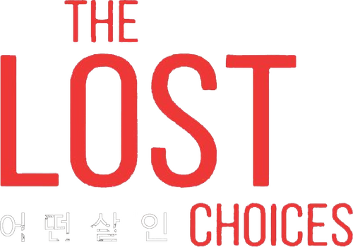 The Lost Choices