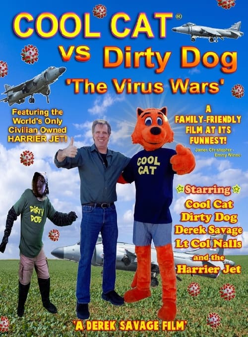 Poster Cool Cat vs Dirty Dog 'The Virus Wars' 2023