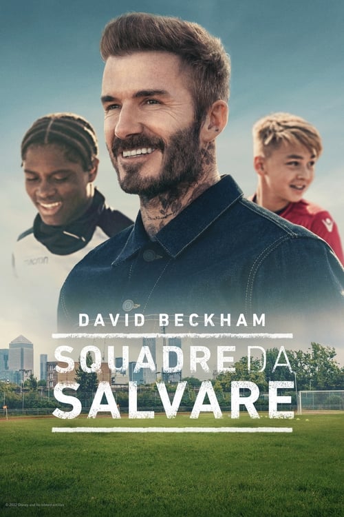 David Beckham : squadre da salvare