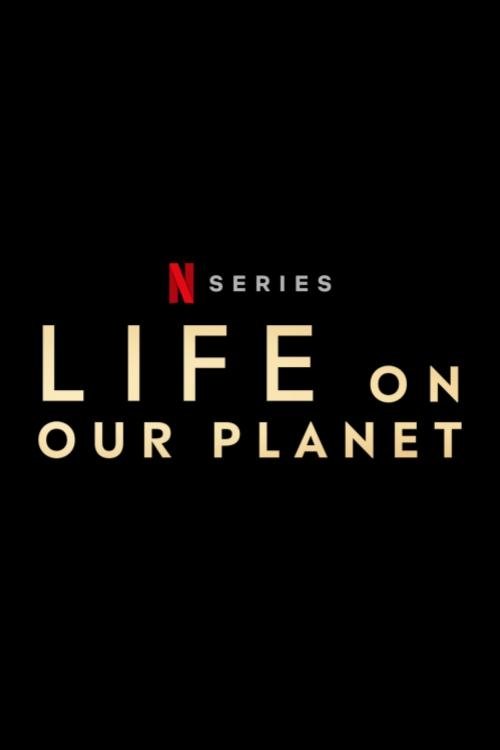 Life on Our Planet