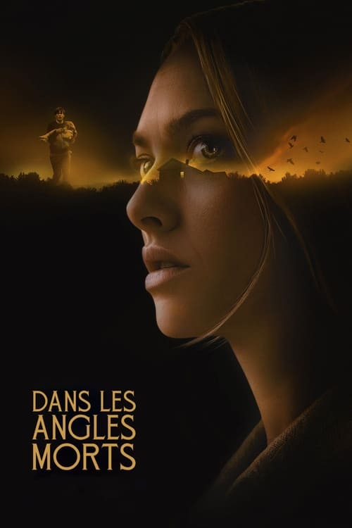 Dans les angles morts (2021)