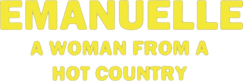 Emanuelle - A Woman from a Hot Country