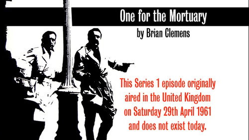 Reconstruction of episode (1) One for the Mortuary (s01e13)