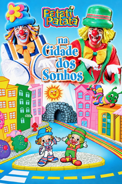 Patati Patatá - Na Cidade Dos Sonhos