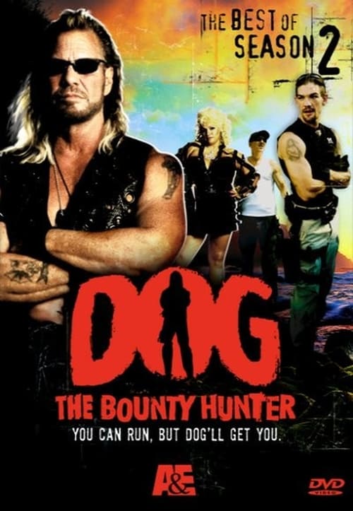 Where to stream Dog the Bounty Hunter Season 2