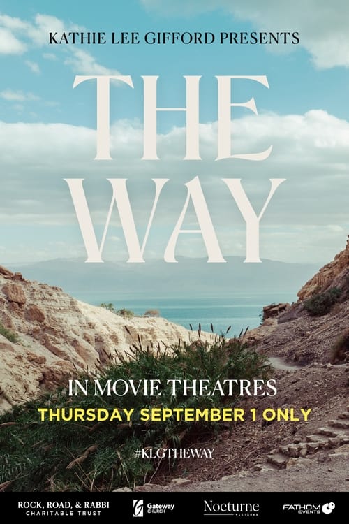 Kathie Lee Gifford presents: The Way