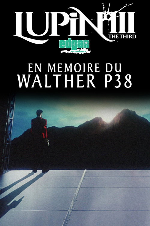 Affiche de Lupin III : En Mémoire Du Walther P38