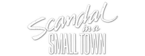 Scandal in a Small Town