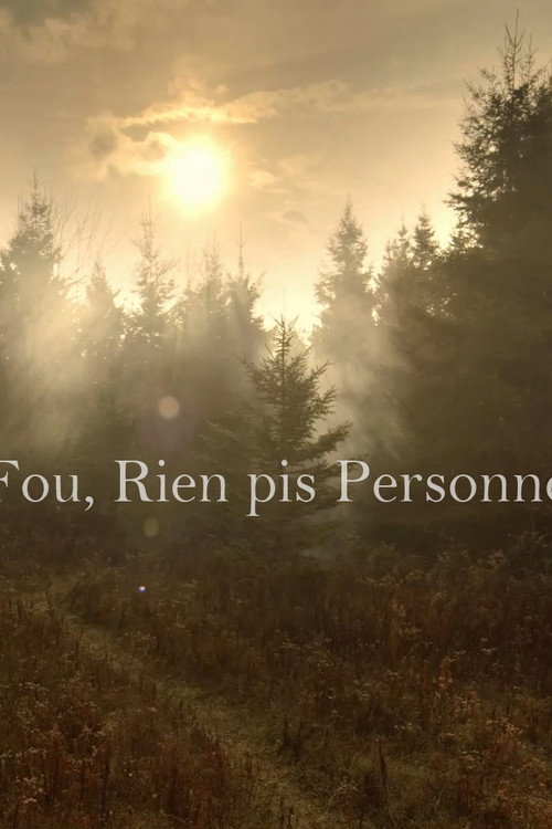 Fou Rien pis Personne