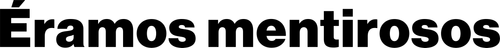 Mentirosos - Logo 6
