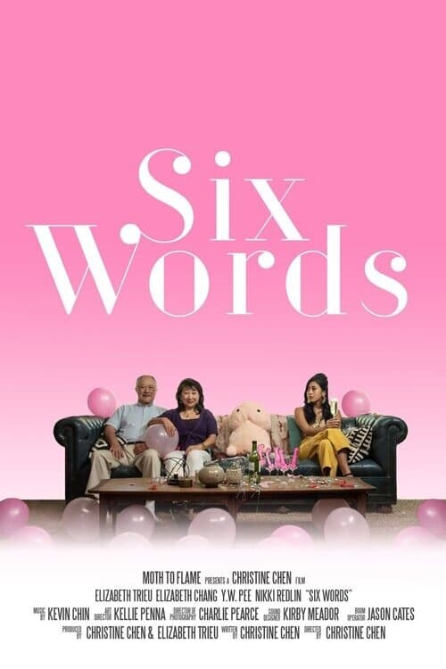 Six Words (2019)