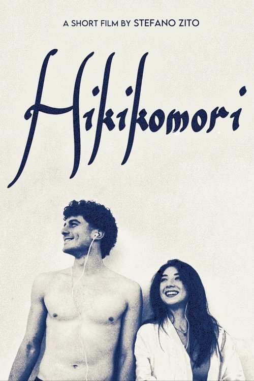 Poster image du film Hikikomori Hikikomori