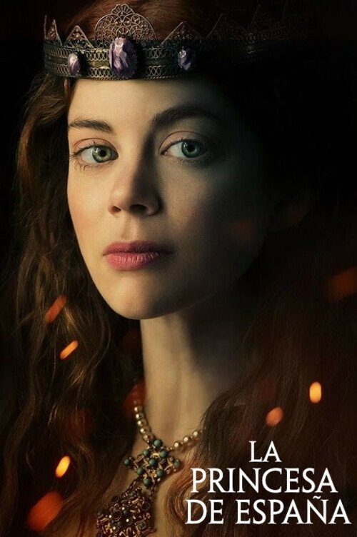 Póster de la temporada 1 de la serie La princesa de España