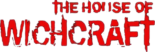 The House of Witchcraft